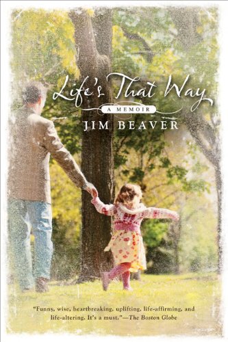 Life's That Way: A Memoir, by Jim Beaver