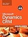 Microsoft Dynamics CRM 4.0 Unleashed