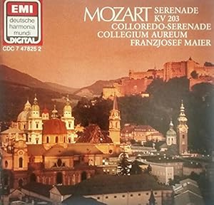 W. A. Mozart, Collegium Aureum, Franzjosef Maier Mozart Serenade in