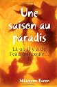 Une Saison Au Paradis
