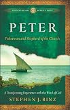 Peter: Fisherman and Shepherd of the Church (Ancient-Future Bible Study: Experience Scripture through Lectio Divina)