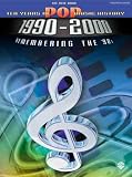 Review International Music Publicatio  / Ten Years of Pop Music History 1990-2000: Remembering the '90s -- The Blue Book (Piano/Vocal/Chords) (Remembering the 90's)