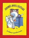 Henrys Awful Mistake (Mini Edition)