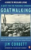 Goatwalking: A Guide to Wildland Living