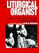The Liturgical Organist, Vol. 3