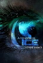Ice: The Climate Fiction Saga (1/2986 Book 3)