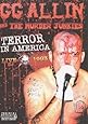 G.G. Allin: Terror In America - Live 1993 [DVD]
