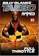 Billy Blanks - Tae Bo - Amped Full Throttle