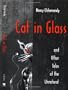 Cat in Glass and Other Tales of the Unnatural