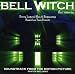 Bell Witch: The Movie Soundtrack