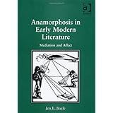 Anamorphosis in Early Modern Literature (Literary and Scientific Cultures of Early Modernity)