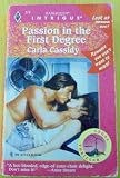 Passion in the first degree