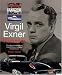 Virgil Exner: Visioneer: The Official Biography Of Virgil M. Exner, Designer Extraordinaire