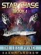 Star Chase - The Lost Prince (Star Chase - Book One)