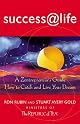 Success at Life: A Zentrepreneur's Guide--How to Catch and Live Your Dream (Success @ Life)
