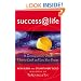 Success @ Life: How to Catch and Live Your Dream, A Zentrepeneur's Guide (Success at Life)