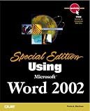 Special Edition Using Microsoft Word 2002 (Special Edition Using)