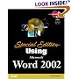 Special Edition Using Microsoft Word 2002 (Special Edition Using)