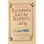 Everyman's Rules for Scientific Living