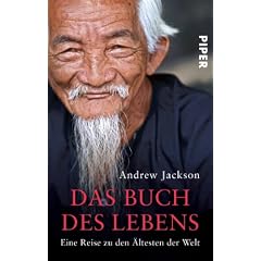 Das Buch des Lebens: Eine Reise zu den �ltesten der Welt