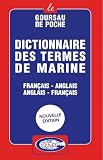 Revue Henri Goursau  / Dictionnaire des termes de Marine : français-anglais, anglais-français