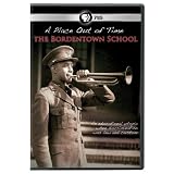 A Place Out of Time: The Bordentown School