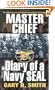 Master Chief (Diary of a Navy SEAL)
