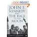 John F. Kennedy and the Race to the Moon (Palgrave Studies in the History of Science and Technology)