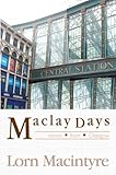 Maclay days : stories from Glasgow