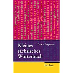Kleines s�chsisches W�rterbuch
