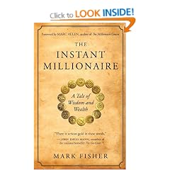 The Instant Millionaire: A Tale of Wisdom and Wealth