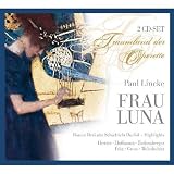 Paul Lincke - Frau Luna (Gesamtaufnahme) - Wilhelm Stephan, Hoffmann,Rothenberger.. Heuser