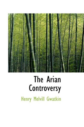 The Arian Controversy