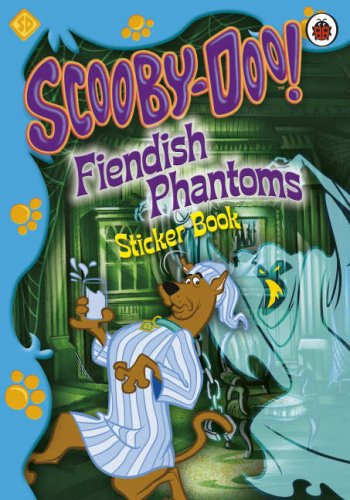 Scooby-Doo!: Fiendish Phantoms Sticker Book