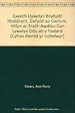 Gwaith Llywelyn Brydydd Hoddnant, Dafydd ap Gwilym, Hillyn ac eraill