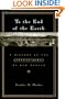 To the End of the Earth: A History of the Crypto-Jews of New Mexico