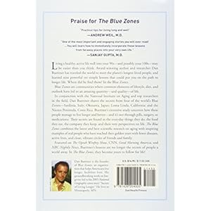 The Blue Zones: Lessons for Living Longer From the People Who've Lived the Longest