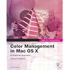 Click here to buy Apple Pro Training Series: Color Management in Mac OS X (Apple Pro Training) by  Joshua Weisberg.