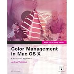 Practical Color Management with Mac OS X (Apple Training Series)