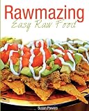 Rawmazing Easy Raw Food