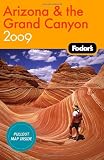 Fodor's Arizona and the Grand Canyon 2009 (Travel Guide) - Fodor's