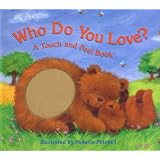 WhoDoYouLove?:ATouchandFeelBook