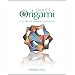 Project Origami: Activities for Exploring Mathematics