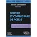 Officier et commissaire de police