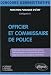 Officier et commissaire de police