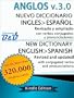 Nuevo Diccionario Ingl�s-Espa�ol ANGLOS v.3.0 (Versi�n 2013)