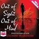 Out of Sight Out of Mind
