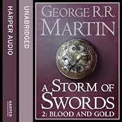 A Storm of Swords (Part Two) - Blood and Gold: Book 3 of A Song of Ice and Fire | [George R. R. Martin]