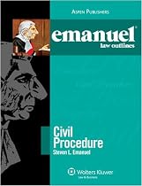 Emanuel Law Outlines: Civil Procedure
