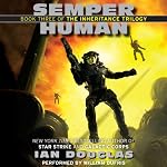 Semper Human: The Inheritance Trilogy, Book 3 | Ian Douglas